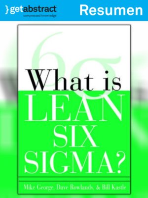 cover image of ¿Qué es Lean Six Sigma? (resumen)